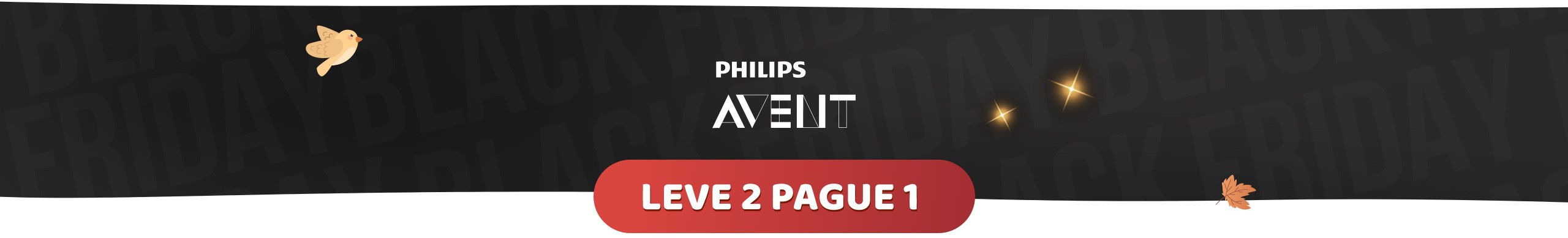 CHUPETAS PHILIPS AVENT | LEVE 2 PAGUE 1