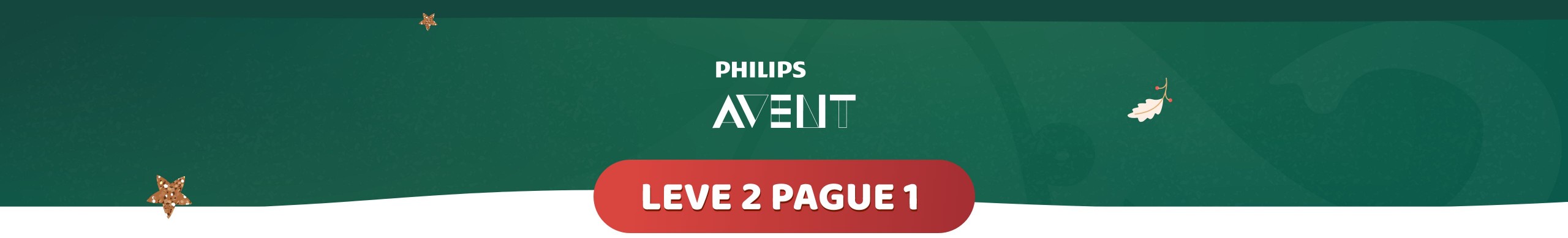 CHUPETAS PHILIPS AVENT | LEVE 2 PAGUE 1