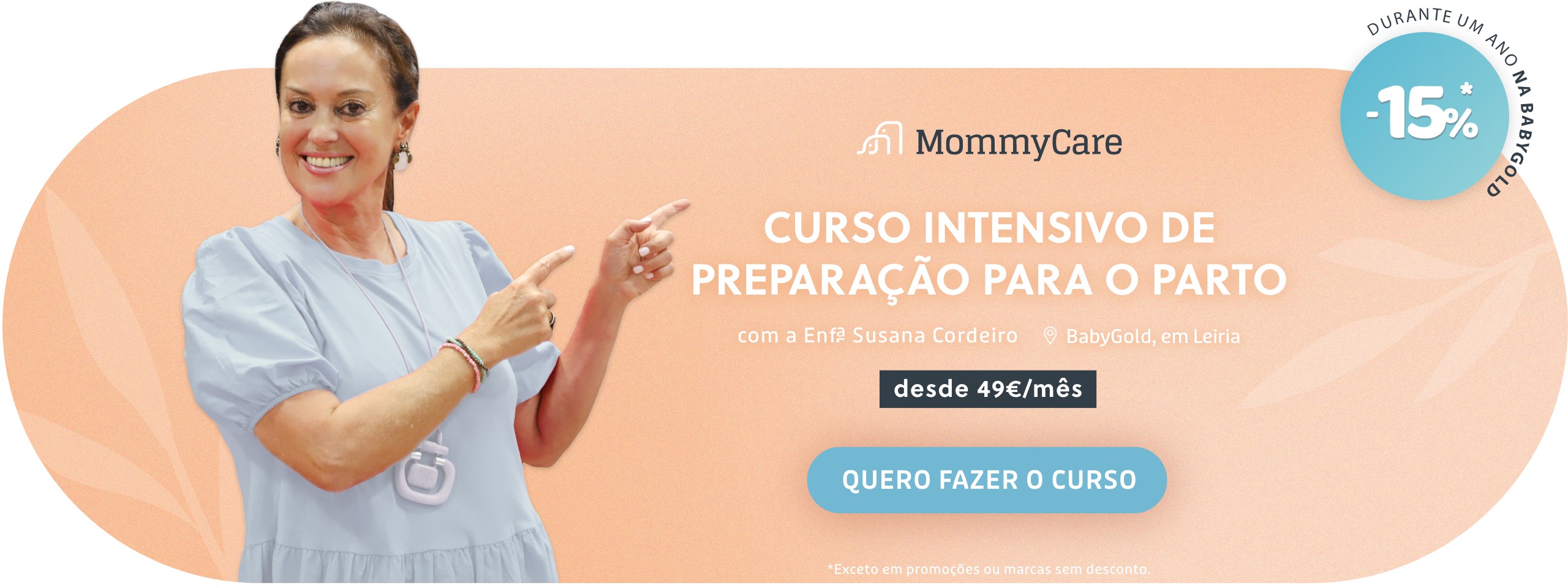 Curso Intensivo de Preparação para o Parto | MommyCare | -15% Desconto durante 1 ano na BabyGold